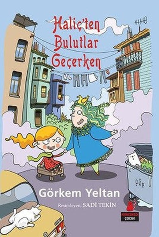 Haliç'ten Bulutlar Geçerken | Kırmızı Kedi