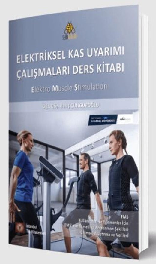 Elektriksel Kas Uyarımı Çalışmaları Ders Kitabı | İstanbul Tıp Kitabevi (Ciltsiz)