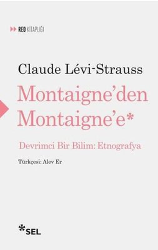 Montaigne'den Montaigne'e | Sel Yayıncılık
