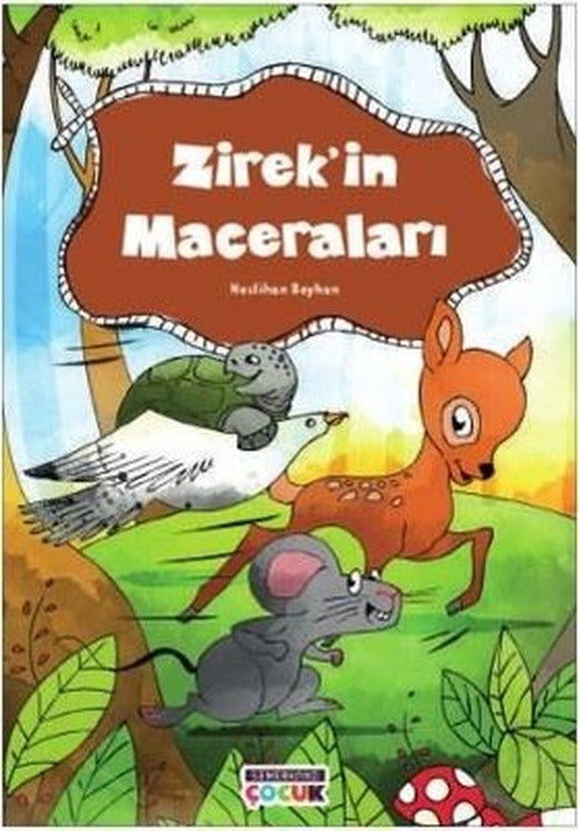 Zirekin Maceraları | Semerkand Çocuk