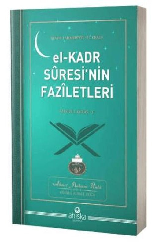 El - Kadr Suresinin Faziletleri