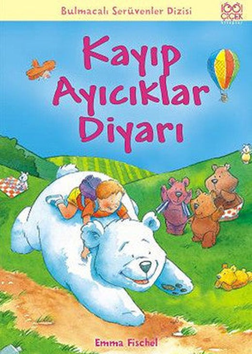 Kayıp Ayıcıklar Diyarı | 1001 Çiçek