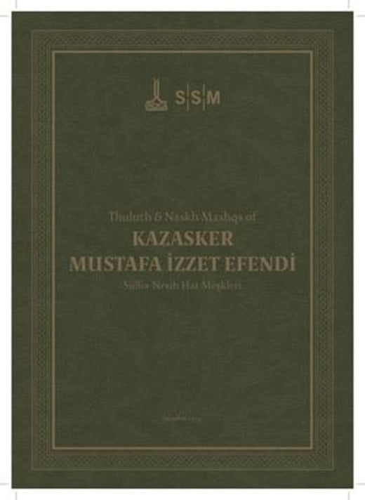 Kazasker Mustafa İzzet Efendi Sülüs-Nesih Hat Meşkleri | IRCICA (Ciltsiz)