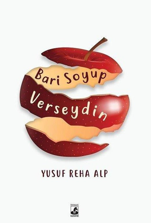 Bari Soyup Verseydin | Küsurat (İnce Kapak)