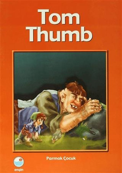 Tom Thumb (CD'li) | Engin Yayınevi (Ciltsiz)