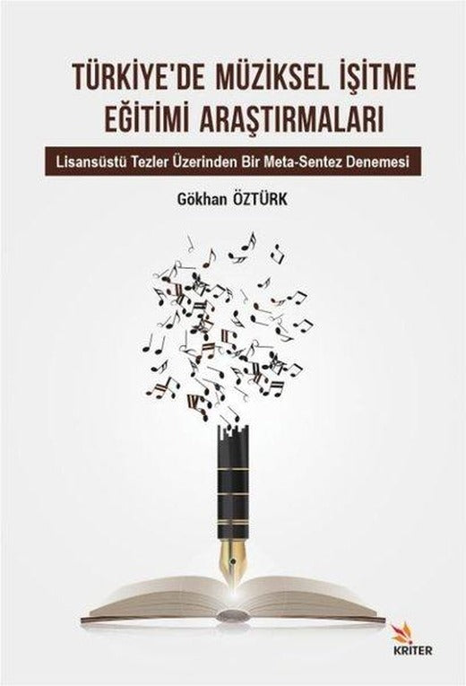 Türkiyede Müziksel İşitme Eğitimi Araştırmaları | Kriter (İnce Kapak)