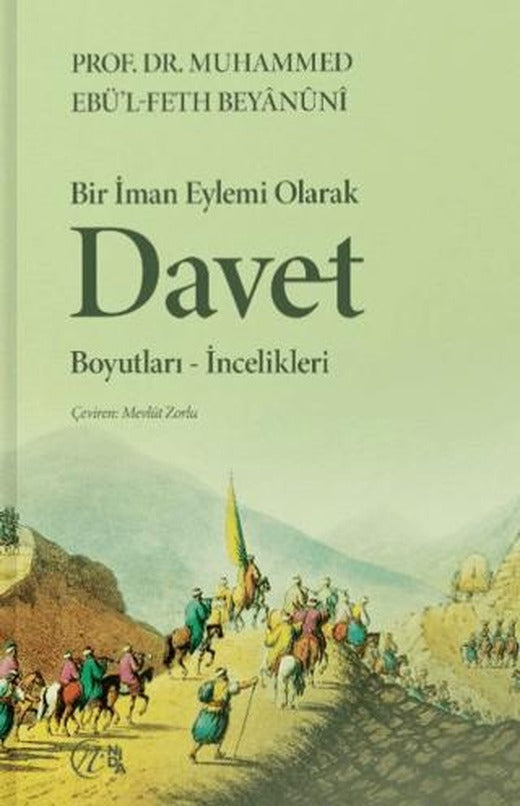 Bir İman Eylemi Olarak Davet Boyutları-İncelikleri | Nida Yayıncılık (Ciltsiz)