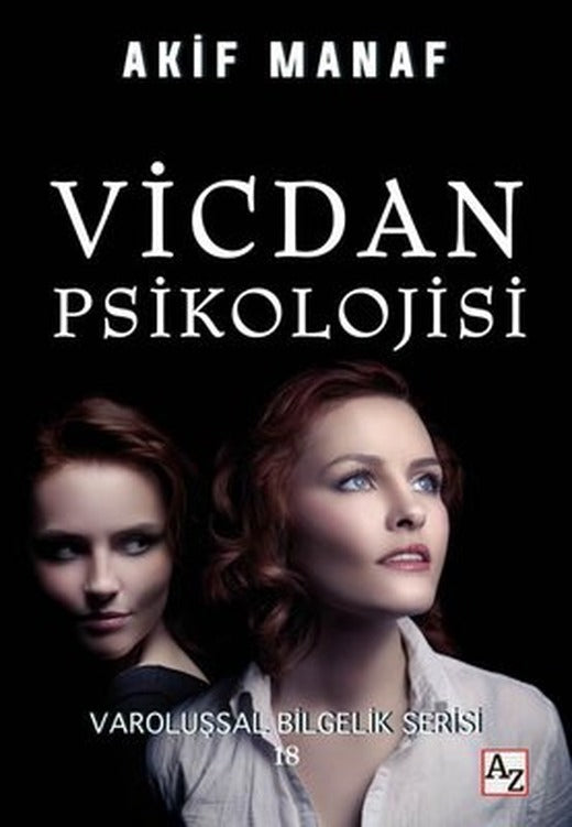 Vicdan Psikolojisi - Varoluşsal Bilgelik Serisi 18 | Az Kitap