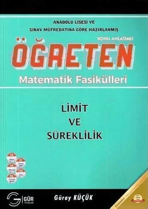 Öğreten Matematik Fasikülleri Limit ve Süreklilik | Gür Yayınları (Ciltsiz)