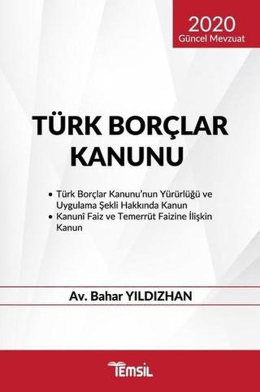 Türk Borçlar Kanunu (2020 Güncel Mevzuat) | Temsil Kitap (Ciltsiz)