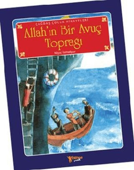 Allah’ın Bir Avuç Toprağı | Neva Çocuk (Ciltsiz)