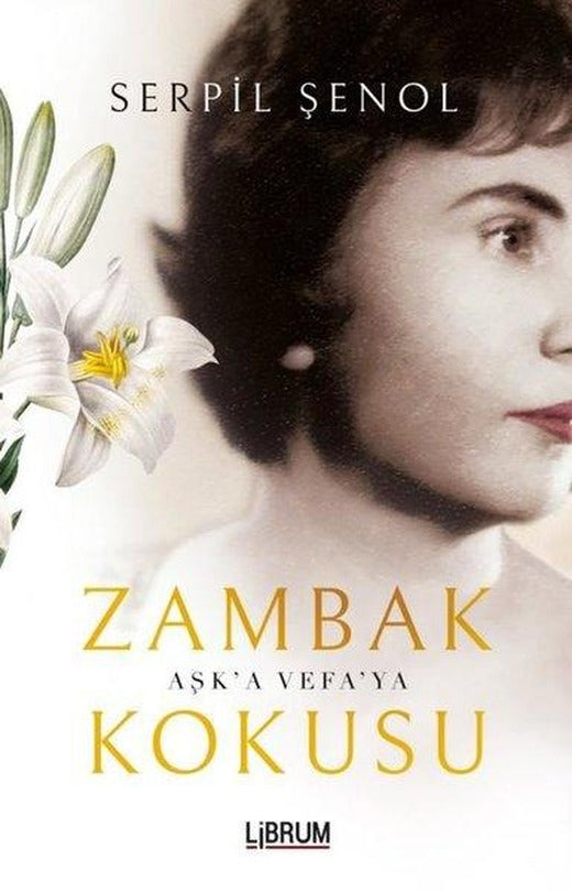 Zambak Kokusu | Librum Kitap (İnce Kapak)