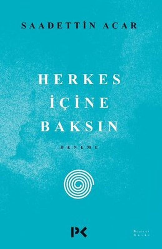 Herkes İçine Baksın | Profil Kitap