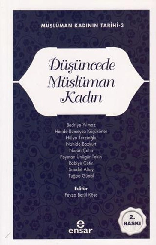 Müslüman Kadının Tarihi 3 - Düşüncede Müslüman Kadın