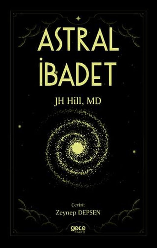 Astral İbadet | Gece Kitaplığı (Ciltsiz)
