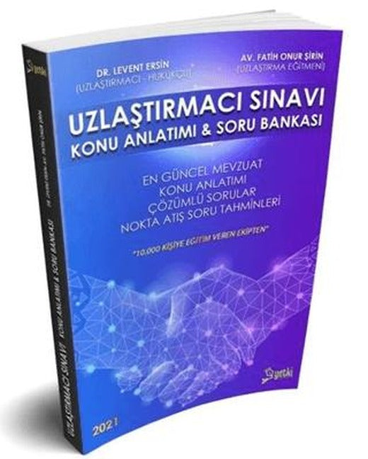 Uzlaştırmacı Sınavı Konu Anlatımı ve Soru Bankası