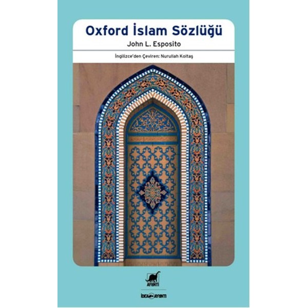 Oxford İslam Sözlüğü | Ayrıntı Yayınları