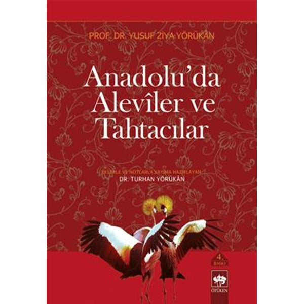 Anadolu'da Aleviler ve Tahtacılar | Ötüken Neşriyat - Araştırma-İnceleme Dizisi (Ciltli)
