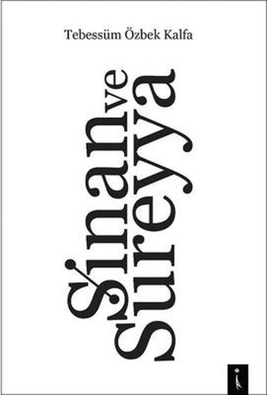 Sinan ve Süreyya | İkinci Adam Yayınları
