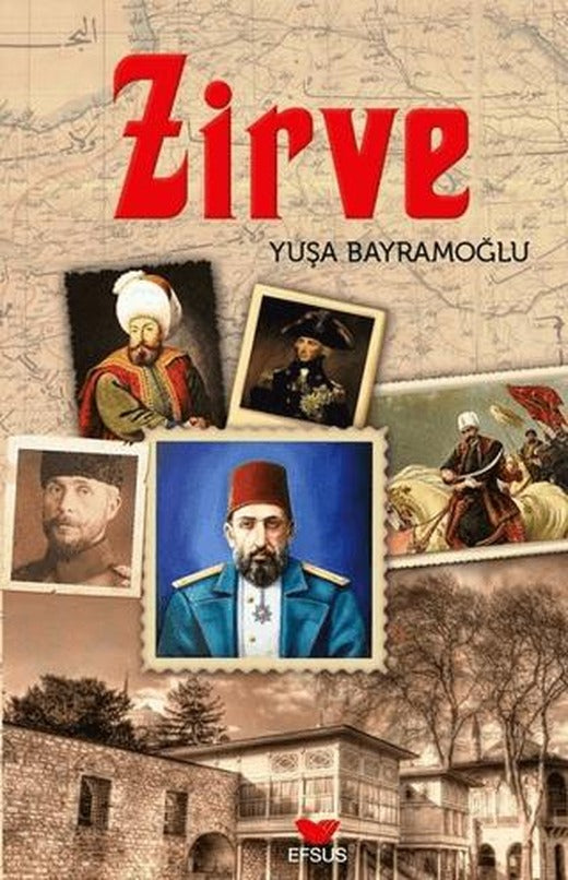Zirve | Efsus Yayınları (Ciltsiz)