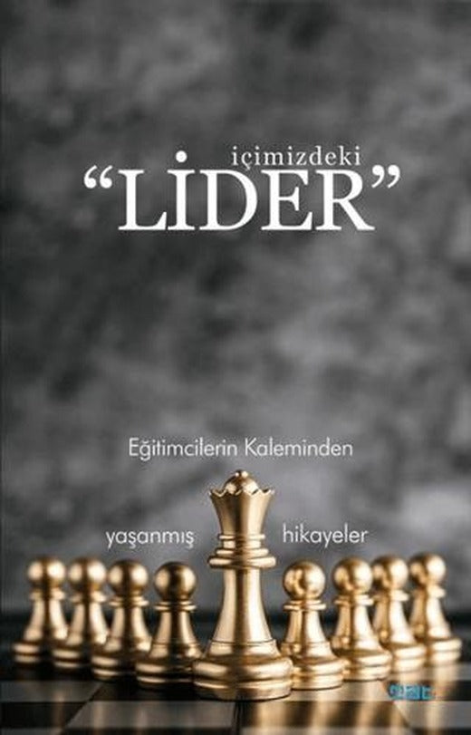 İçimizdeki Lider | Mat Kitap (Ciltsiz)