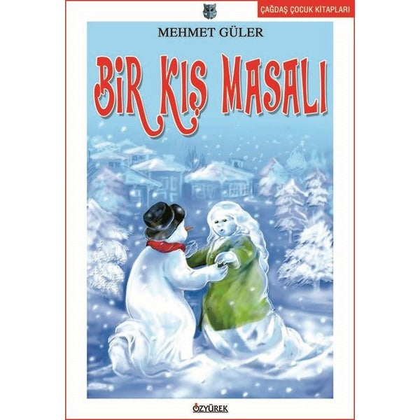 Bir Kış Masalı | Özyürek Yayınevi