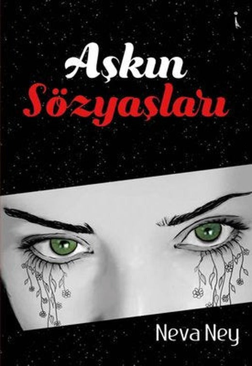 Aşkın Sözyaşları | İkinci Adam Yayınları