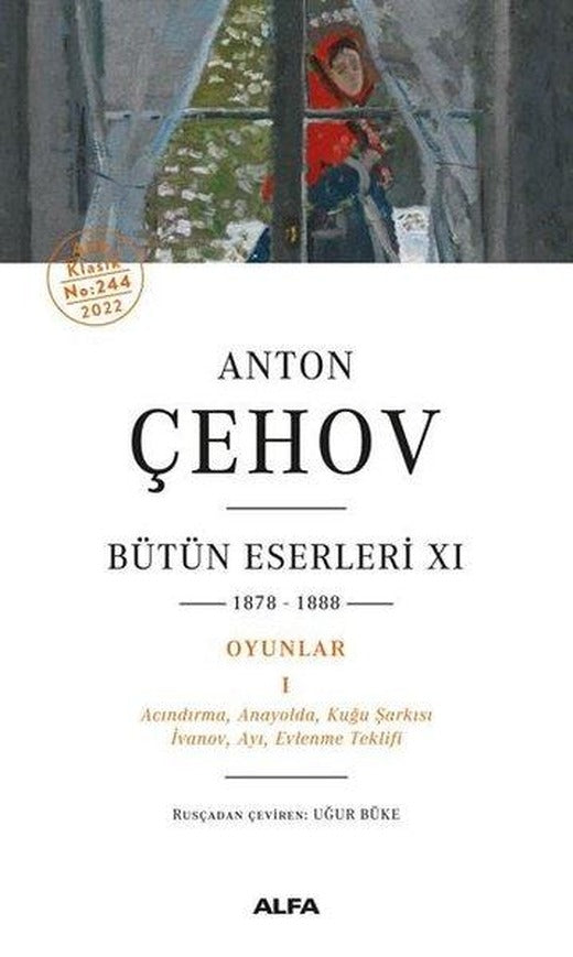 Anton Çehov - Bütün Eserleri 11 | Alfa Yayıncılık (Ciltli)