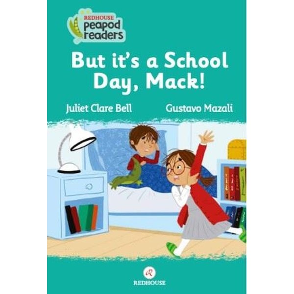 But It's a School Day Mack! | Redhouse Yayınları