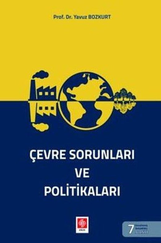 Çevre Sorunları ve Politikaları | Ekin Basım Yayın (İnce Kapak)