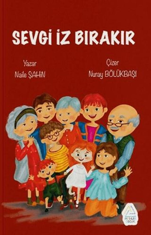 Sevgi İz Bırakır