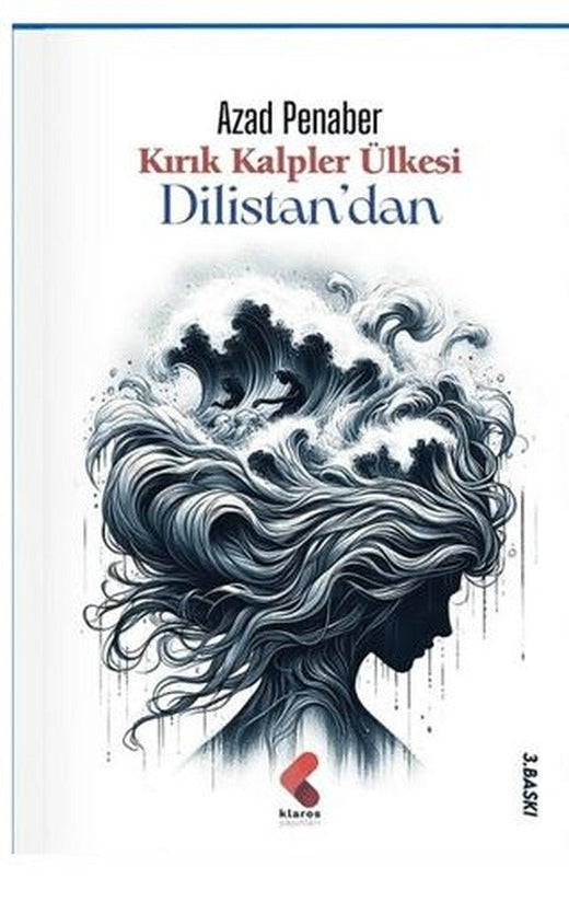 Kırık Kalpler Ülkesi Dilistan'dan