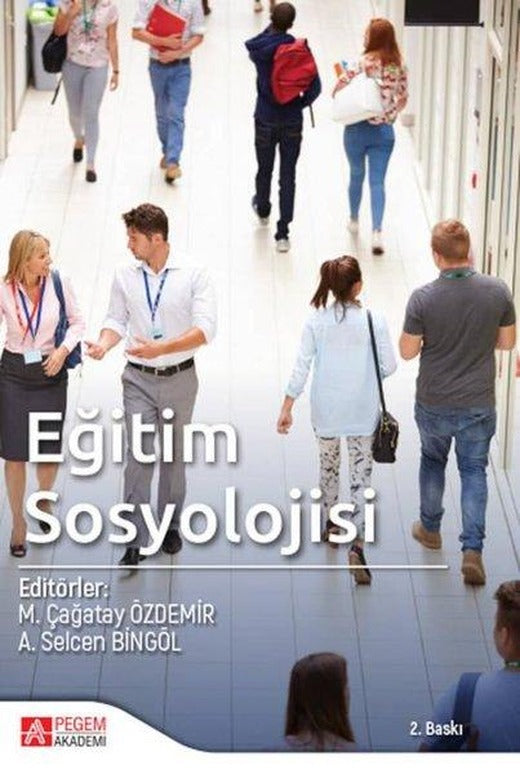 Eğitim Sosyolojisi | Pegem Akademi Yayıncılık (İnce Kapak)
