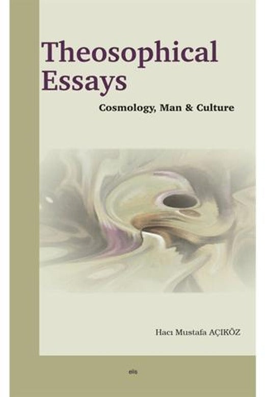 Theosophical Essays | Elis Yayınları (Ciltsiz)