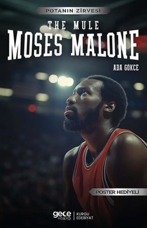 The Mule Moses Malone - Potanın Zirvesi - Poster Hediyeli | Gece Kitaplığı