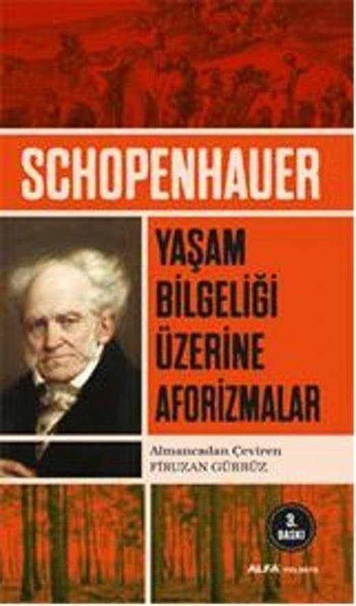 Yaşam Bilgeliği Üzerine Aforizmalar | Alfa Yayıncılık (İnce Kapak)
