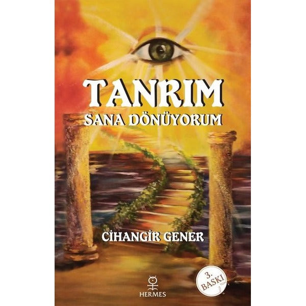 Tanrım Sana Dönüyorum | Hermes Yayınları (İnce Kapak)