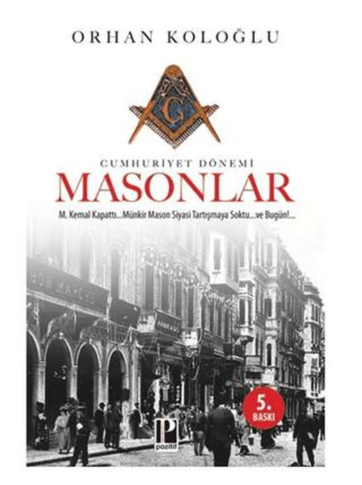 Cumhuriyet Dönemi Masonlar