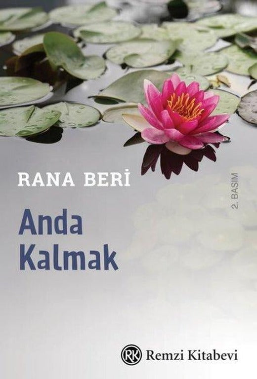 Anda Kalmak | Remzi Kitabevi (İnce Kapak)