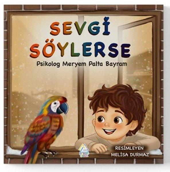 Sevgi Söylerse | Mahlas Çocuk (İnce Kapak) - Resim 1