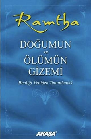 Ramtha - Doğumun ve Ölümün Gizemi