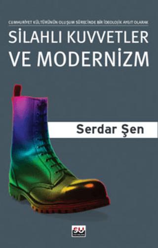 Silahlı Kuvvetler ve Modernizm | Su Yayınevi (Ciltsiz) - Resim 1