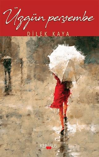 Üzgün Perşembe | Kerasus Yayınları (Ciltsiz) - Resim 1