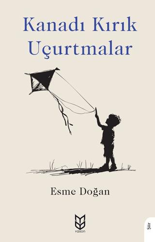 Kanadı Kırık Uçurtmalar | Yason Yayıncılık (Ciltsiz) - Resim 1