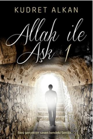 Allah ile Aşk - 1