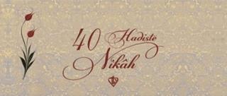 Kırk Hadiste Nikah Kartelası