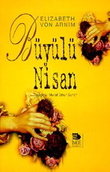 Büyülü Nisan | İmge Kitabevi (İnce Kapak) - Resim 1