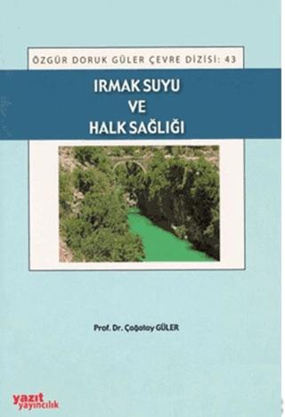 Irmak Suyu ve Halk Sağlığı | Yazıt Yayıncılık (Ciltsiz) - Resim 1