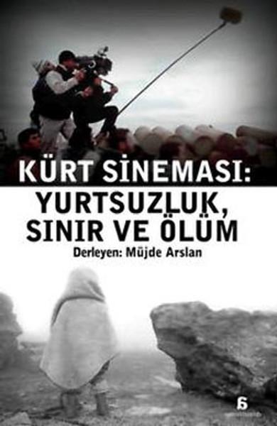 Kürt Sineması : Yurtsuzluk Sınır Ve Ölüm | Agora Kitaplığı (İnce Kapak) - Resim 1