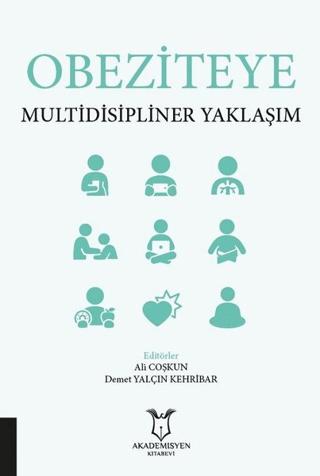 Obeziteye Multidisipliner Yaklaşım | Akademisyen Kitabevi (Ciltsiz) - Resim 1